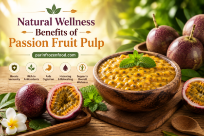ChatGPT Image Jun 2, 2026, 03_40_39 PM Natural Wellness Benefits of Passion Fruit Pulp